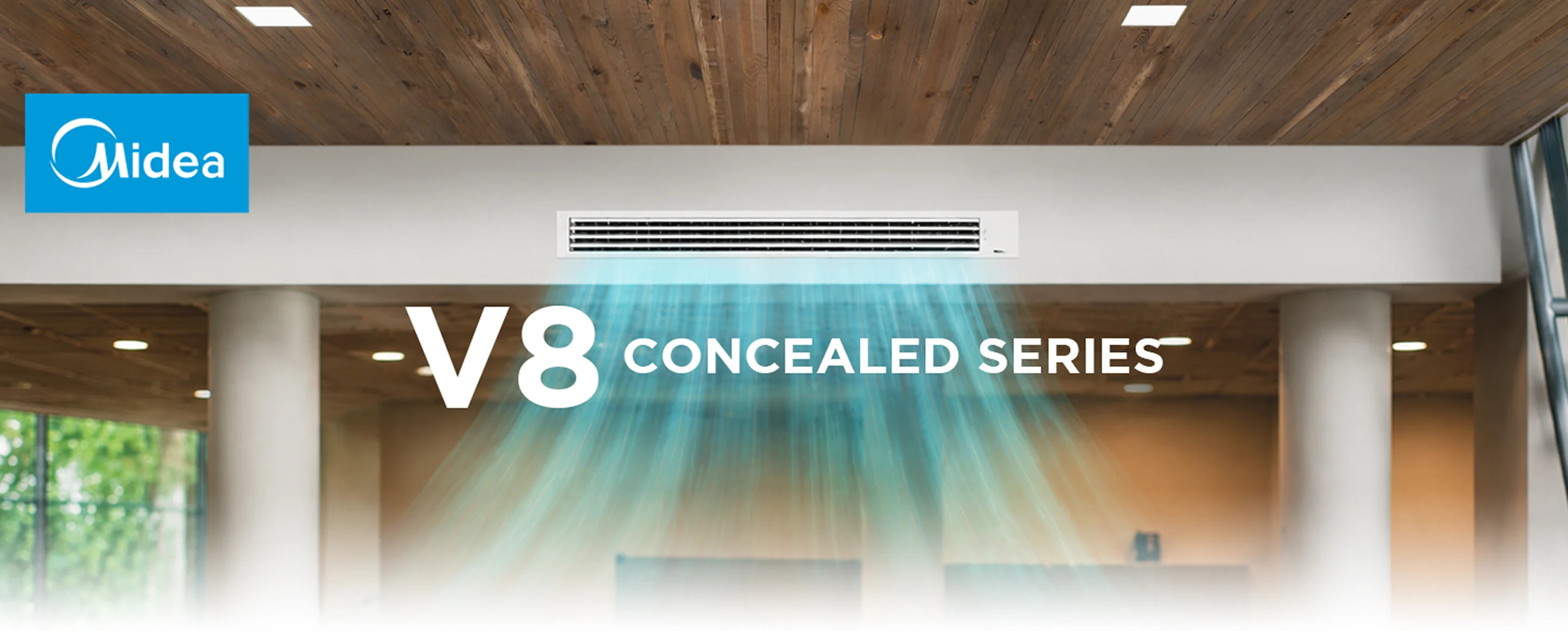Concealed V8 Series Indoor Heat & Cool system